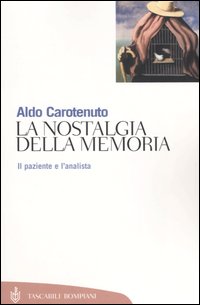 La nostalgia della memoria