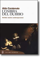 L' ombra del dubbio.